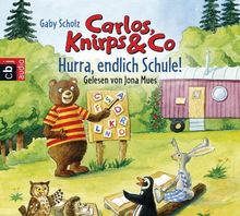 Carlos, Knirps & Co - Hurra, endlich Schule!: Band 3 von Scholz, Gaby | Buch | Zustand gut