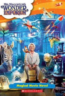 Magical Movie Novel (Mr. Magorium's Wonder Emporium)
