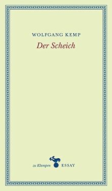 Der Scheich (zu Klampen Essays)