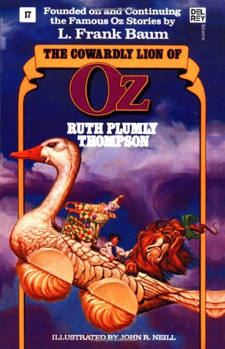The Cowardly Lion of Oz (Wonderful Oz Books (Paperback))