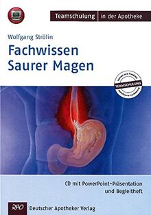 Fachwissen Saurer Magen