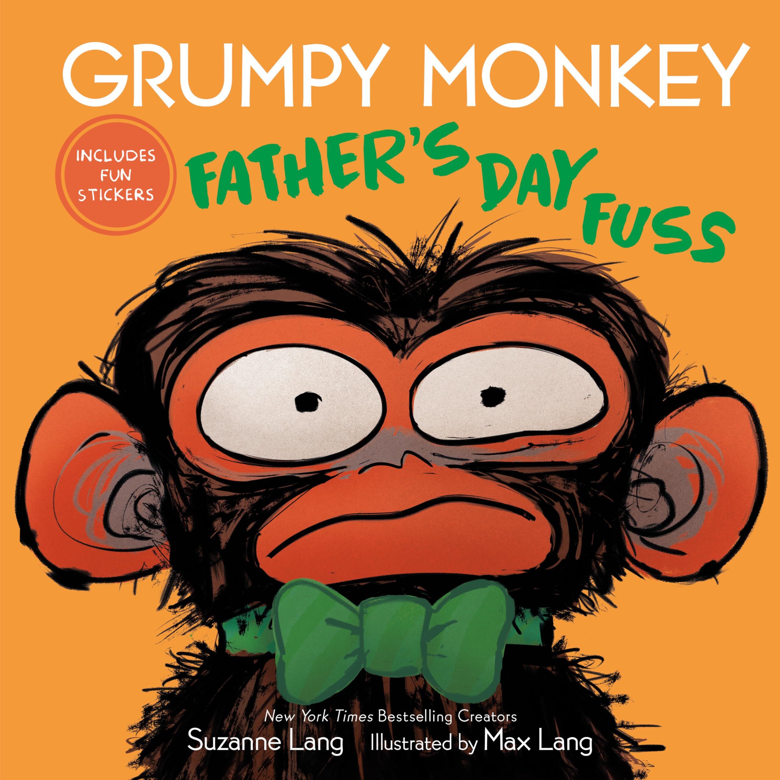 Lang, Suzanne: Grumpy Monkey Father's Day Fuss
