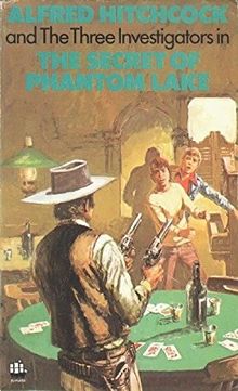 Secret of Phantom Lake (Alfred Hitchcock Books)