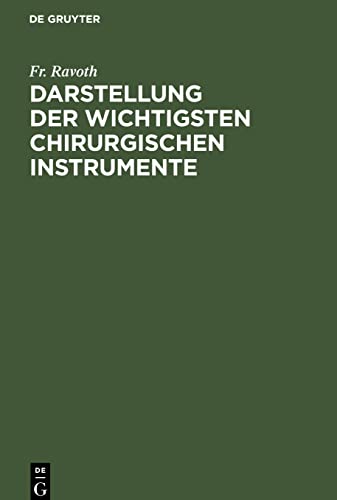 Darstellung der wichtigsten chirurgischen Instrumente