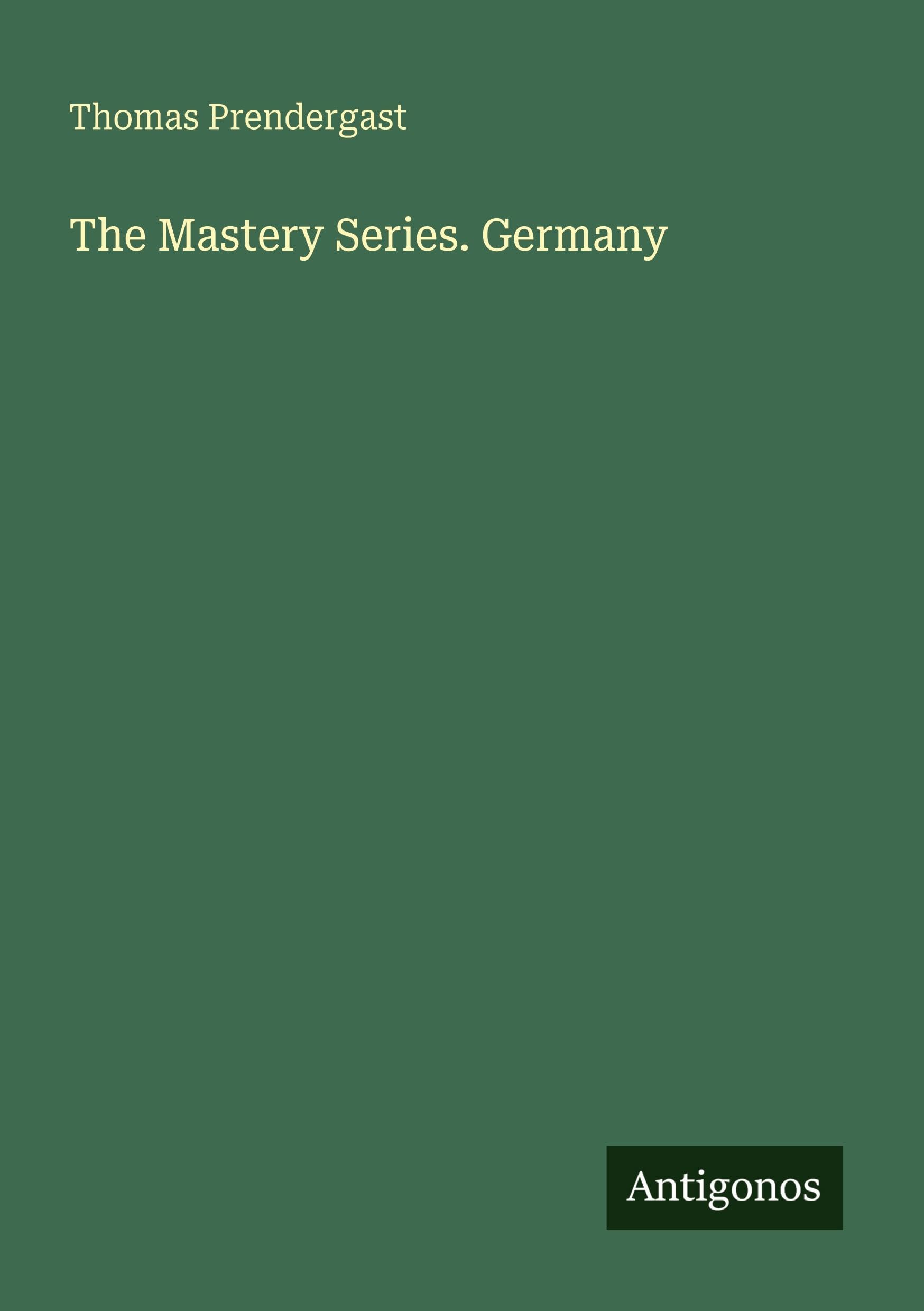The Mastery Series. Germany
