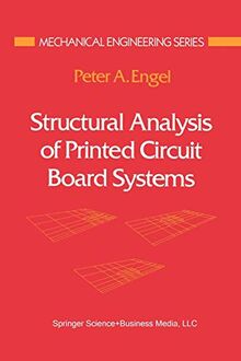 Structural Analysis of Printed Circuit Board Systems (Mechanical Engineering Series)