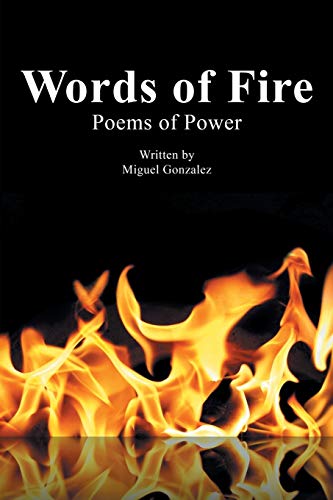 Words of Fire: Poems of Power First Edition