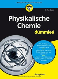 Physikalische Chemie für Dummies