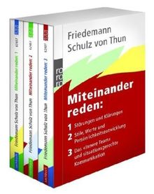 Miteinander reden, 1 Störungen und Klärungen, 2 Stile, Werte und Persönlichkeitsentwicklung, 3 Das innere Team und situationsgerechte Kommunikation