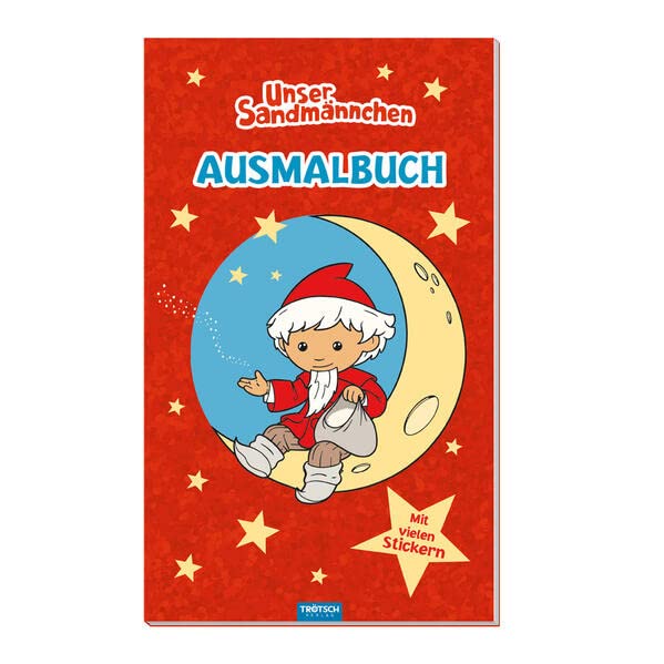 Trötsch Unser Sandmännchen Malbuch Ausmalbuch mit Stickern: Beschäftigungsbuch Ausmalbuch Malbuch