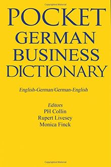 Pocket German Business Dictionary, English-German, German-English (Bilingual Business Glossary Series)