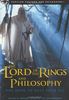 The Lord of the Rings and Philosophy: One Book to Rule Them All (Popular Culture & Philosophy)