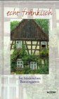 Im fränkischen Bauerngarten von Ernst-Otto Luthardt | Buch | Zustand sehr gut