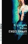 Engelshaar: Kriminalroman