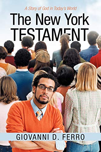 The New York Testament: A Story of God in Today's World