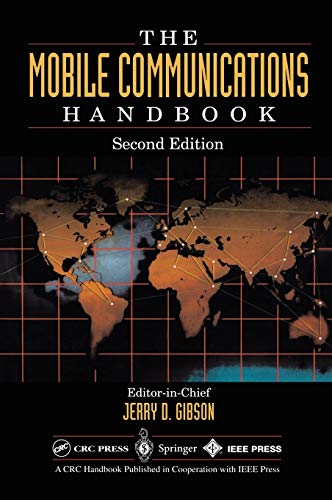 The Mobile Communications Handbook (Electrical Engineering Handbook)