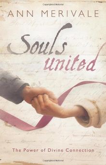 Souls United: The Power of Divine Connection