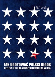 Jak ugotowac polski bigos