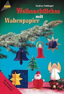 Weihnachtliches mit Wabenpapier. von Gudrun Hettinger | Buch | Zustand sehr gut