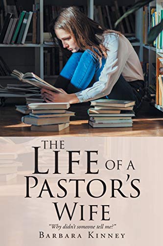 The Life of a Pastor's Wife: Why didn't someone tell me?