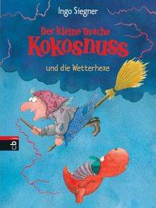 Der kleine Drache Kokosnuss und die Wetterhexe: Band 8