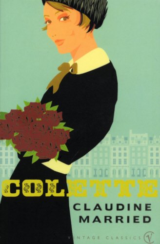 Claudine Married (Vintage Classics)