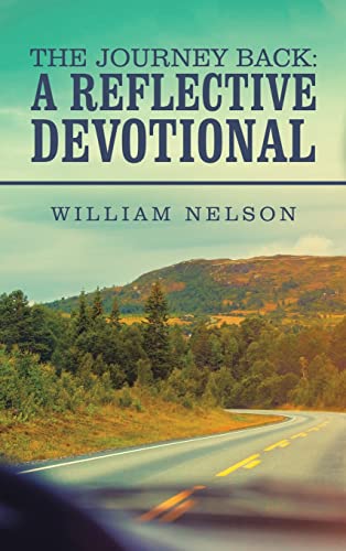 The Journey Back: a Reflective Devotional