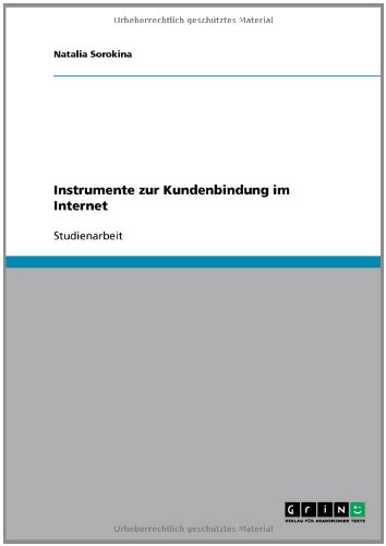 Instrumente zur Kundenbindung im Internet
