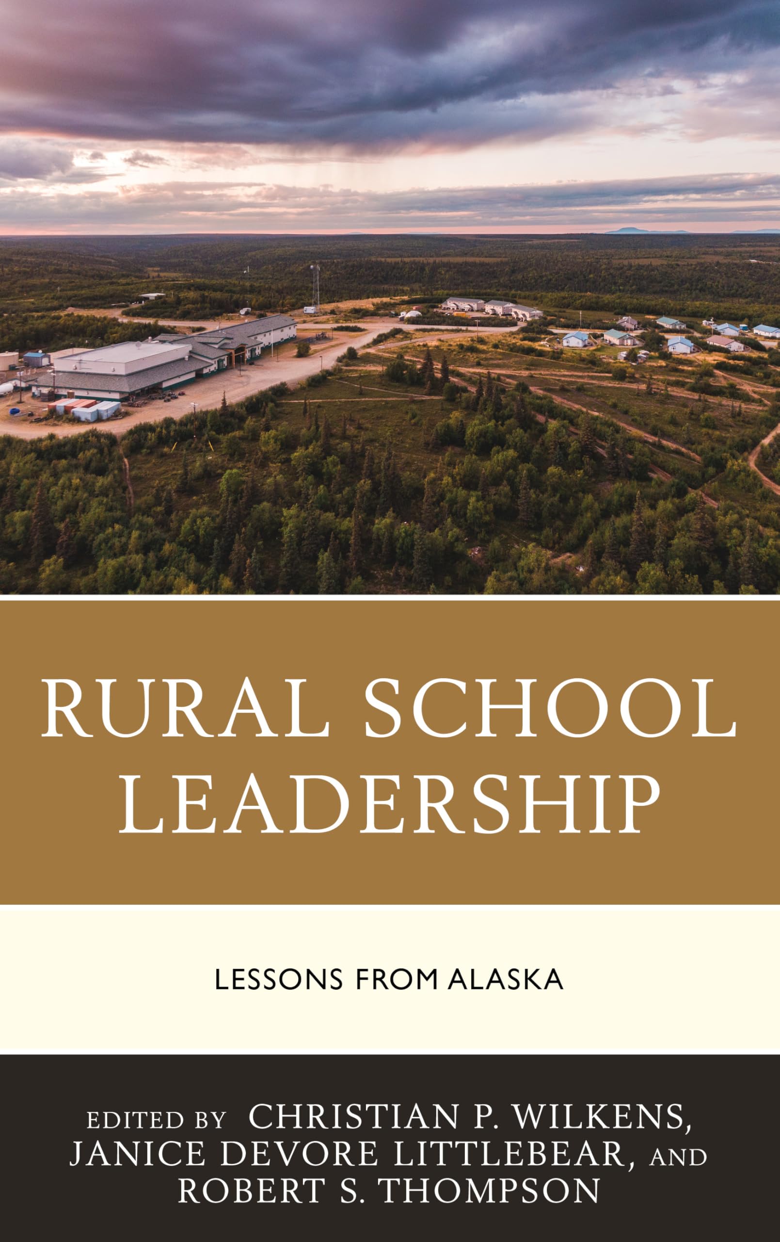 Rural School Leadership: Lessons from Alaska