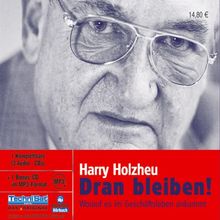 Dran bleiben! 3 CDs + MP3-CD: Worauf es im Geschäftsleben ankommt