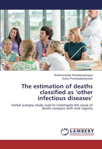 The estimation of deaths classified as ‘other infectious diseases’: Verbal autopsy study used to investigate the cause of death compare with vital registry