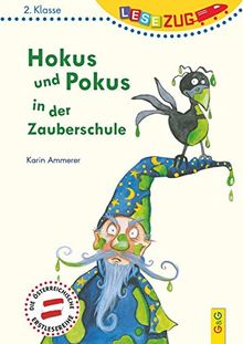 LESEZUG/2. Klasse: Hokus und Pokus in der Zauberschule