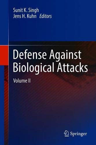 Defense Against Biological Attacks: Volume II
