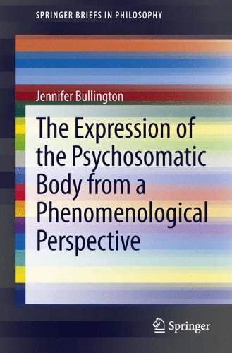 The Expression of the Psychosomatic Body from a Phenomenological Perspective (Springer Briefs in Philosophy)