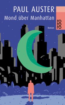 Mond über Manhattan von Auster, Paul | Buch | Zustand gut
