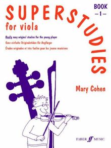 Superstudies for Viola, Bk 1: (Solo Viola) (Faber Edition: Superstudies)