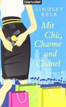 Mit Chic, Charme und Chanel: Roman