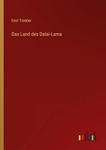 Das Land des Dalai-Lama