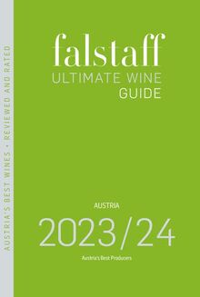 Falstaff Ultimate Wine Guide 2023/24: Austria's Best Producers