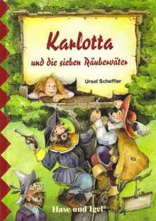 Karlotta und die sieben Räuberväter, Schulausgabe