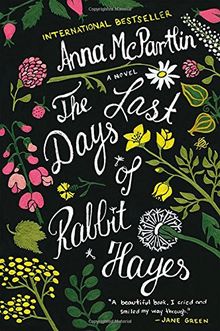 The Last Days of Rabbit Hayes