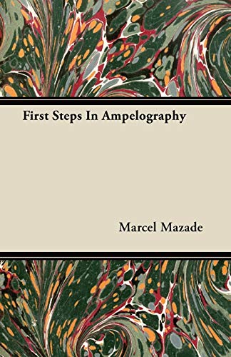 First Steps In Ampelography