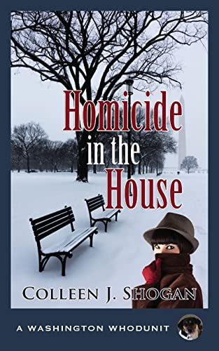 Homicide in the House (Washington Whodunit, Band 2)