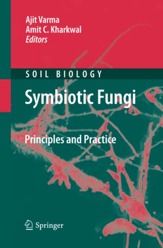 Symbiotic Fungi: Principles and Practice (Soil Biology, Band 18)
