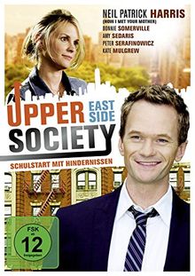 Upper East Side Society - Schulstart mit Hindernissen