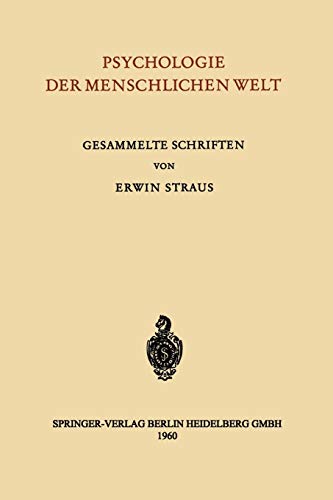 Psychologie der Menschlichen Welt: Gesammelte Schriften (German Edition)