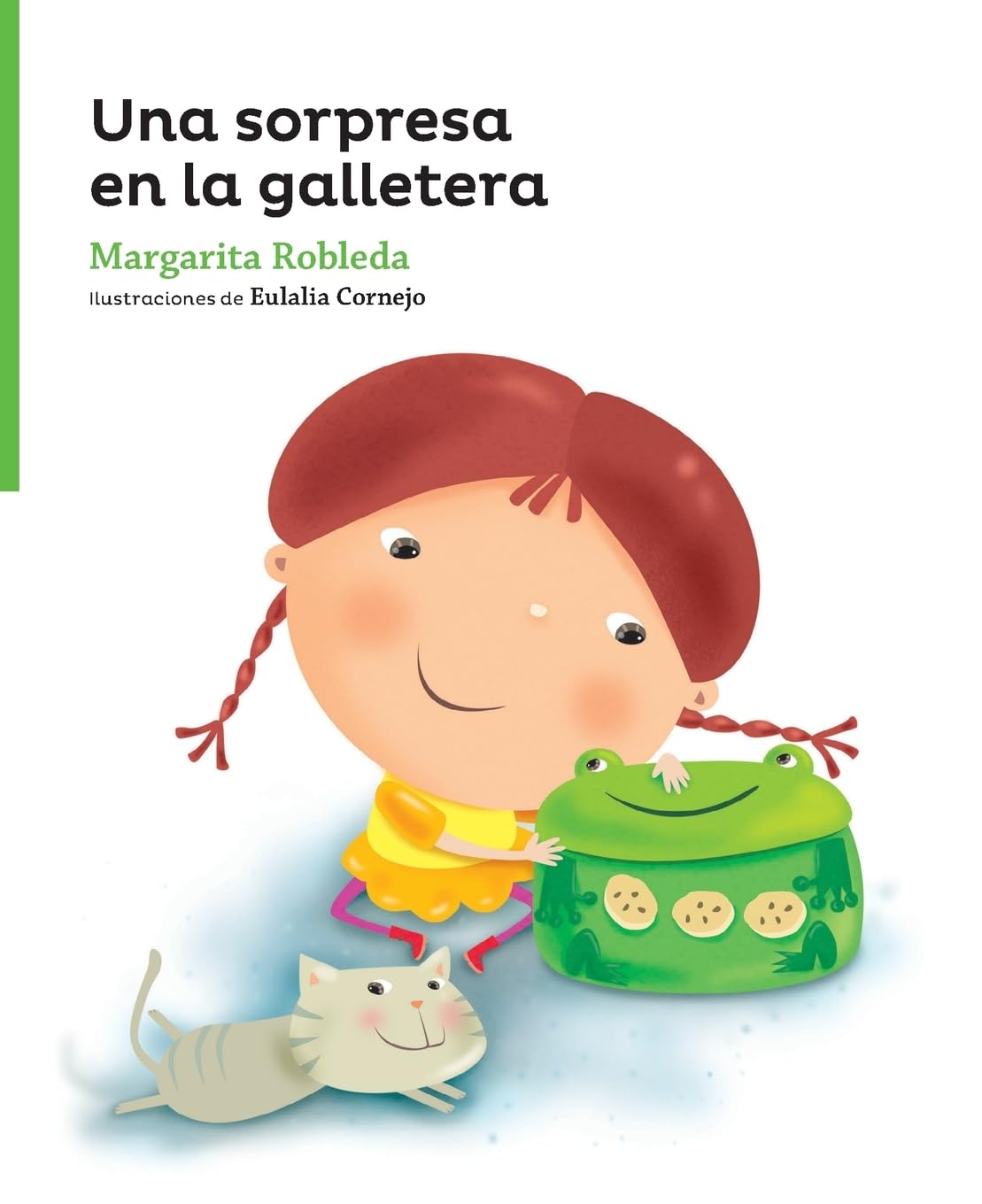 Una sorpresa en la galletera (Serie Verde: Cuentos Traviesos / Green Series: Naughty Tales)