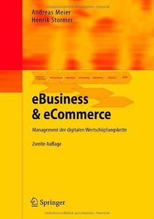 EBusiness & eCommerce: Management der digitalen Wertschöpfungskette (German Edition)