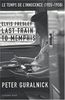 Elvis Presley, Last Train to Memphis : Le temps de l'innocence (1935-1958)