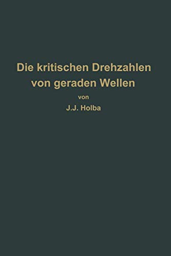 Berechnungsverfahren zur Bestimmung der kritischen Drehzahlen von geraden Wellen